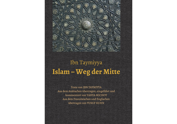 Islam – Weg der Mitte von Ibn Taymiyya, image 