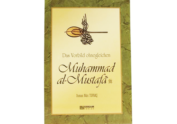 Das Vorbild Ohnegleichen Muhammed Mustafa, image 