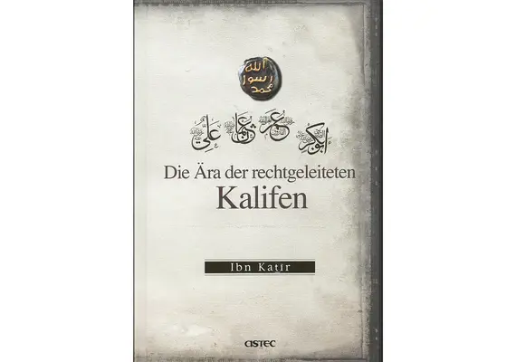 Die Ära der rechtgeleiteten Kalifen von Ibn Kathir, image 