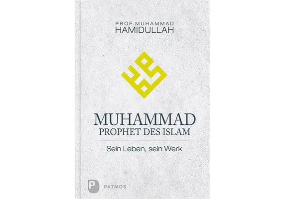 Muhammad - Prophet des Islam - Sein Leben, sein Werk, image 
