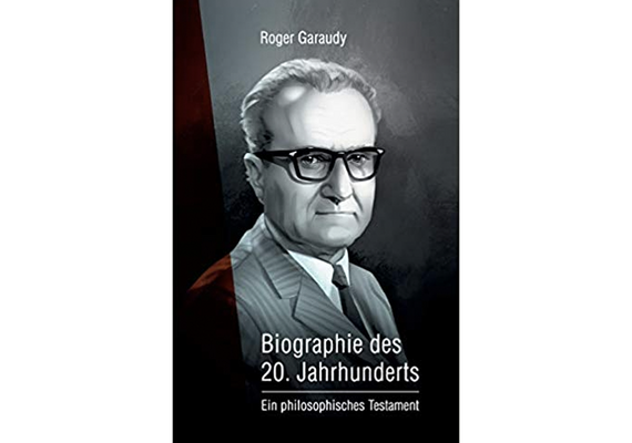 Roger Garaudy – Biographie des 20. Jahrhunderts: Ein philosophisches Testament, image 
