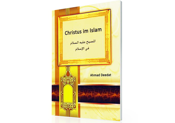 Christus im Islam - Von Ahmed Deedat, image 