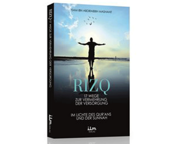 Rizq - 17 Wege zur Vermehrung der Versorgung, image 