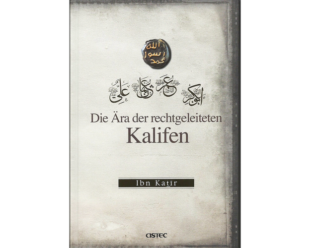 Die Ära der rechtgeleiteten Kalifen von Ibn Kathir, image 